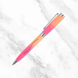 Well Behaved Women Don’t Make History Pink & Orange Pen